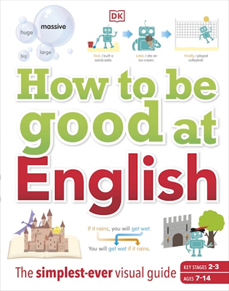 How To Be Good At English Ages 7-14 (Key Stages 2-3)/Product Detail/Childrens