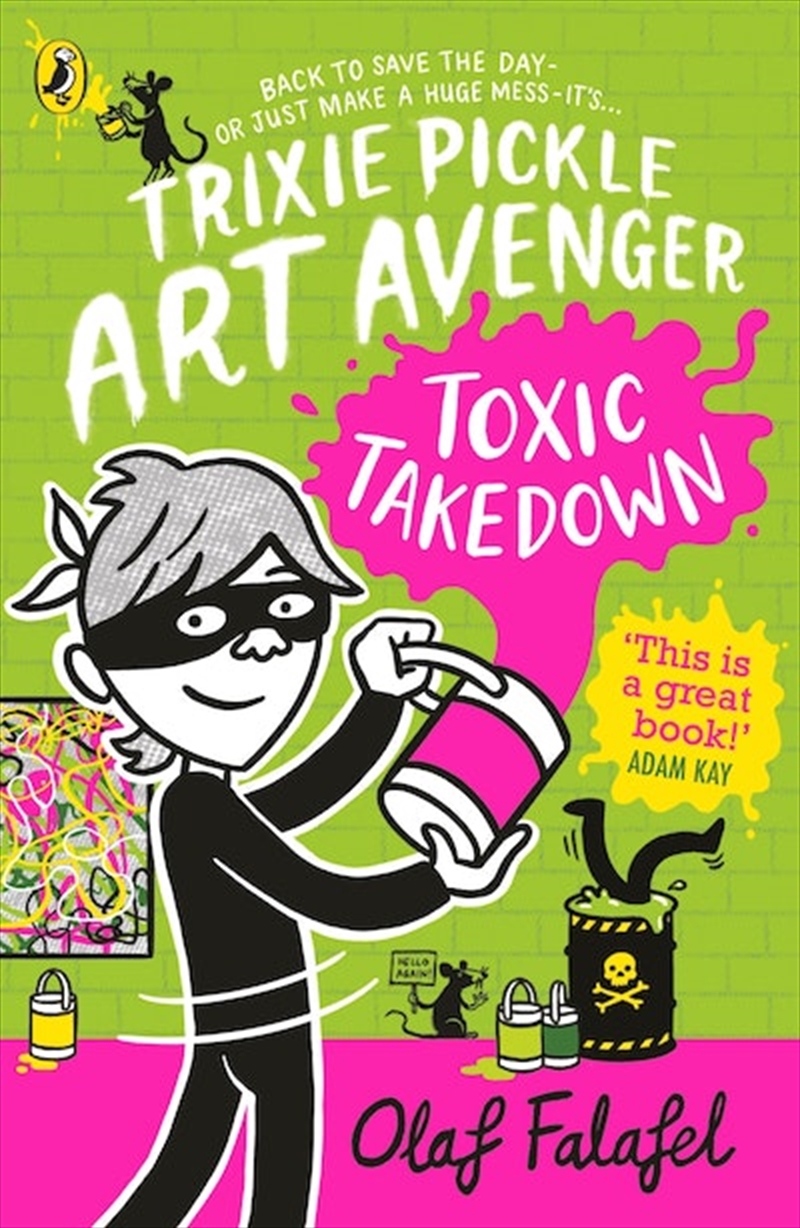 Trixie Pickle Art Avenger: Toxic Takedown/Product Detail/Childrens Fiction Books