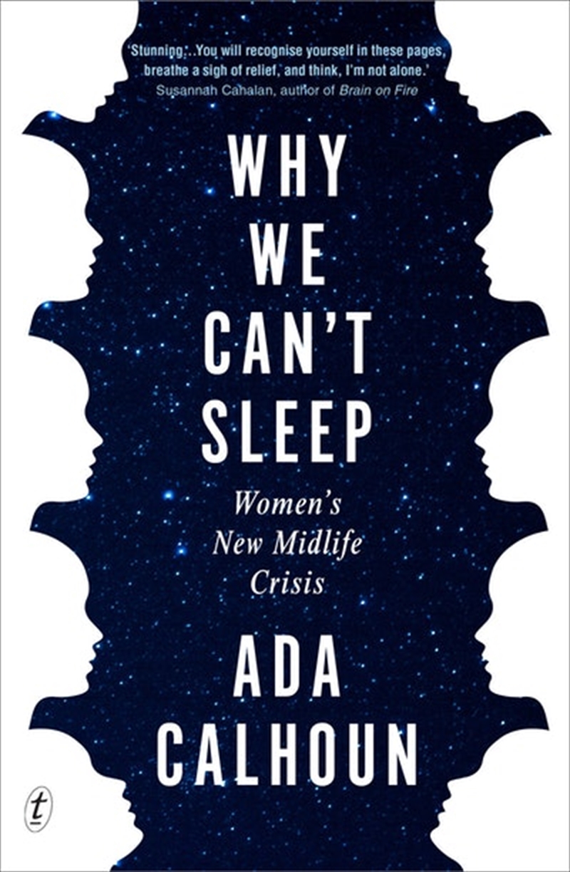 Why We Can't Sleep: Women's New Midlife Crisis/Product Detail/Family & Health