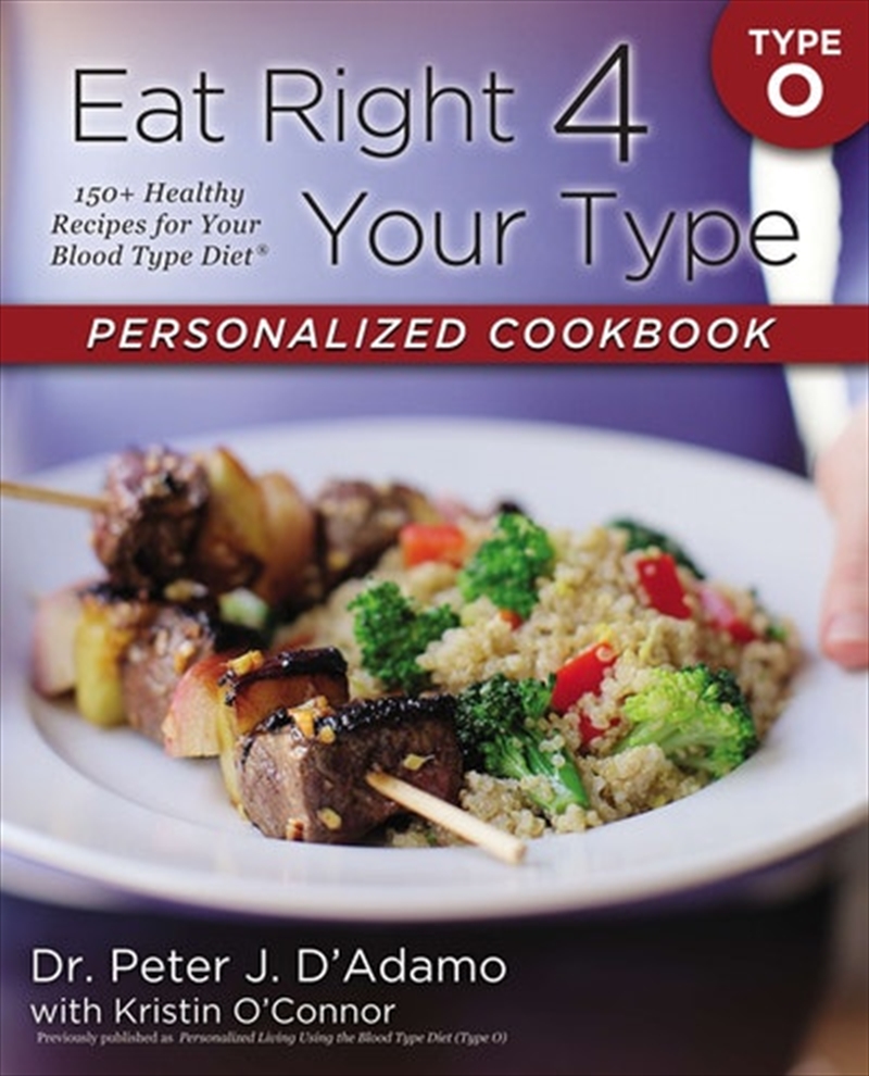 Eat Right 4 Your Type Personalized Cookbook Type O/Product Detail/Fitness, Diet & Weightloss