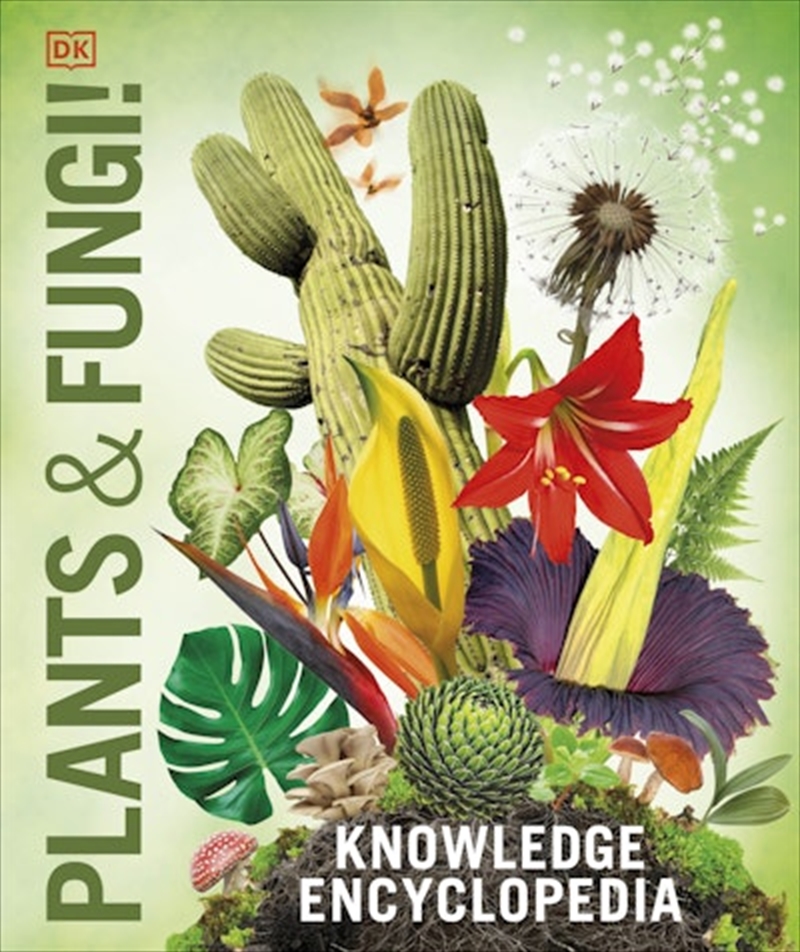 Knowledge Encyclopedia Plants and Fungi!/Product Detail/Childrens