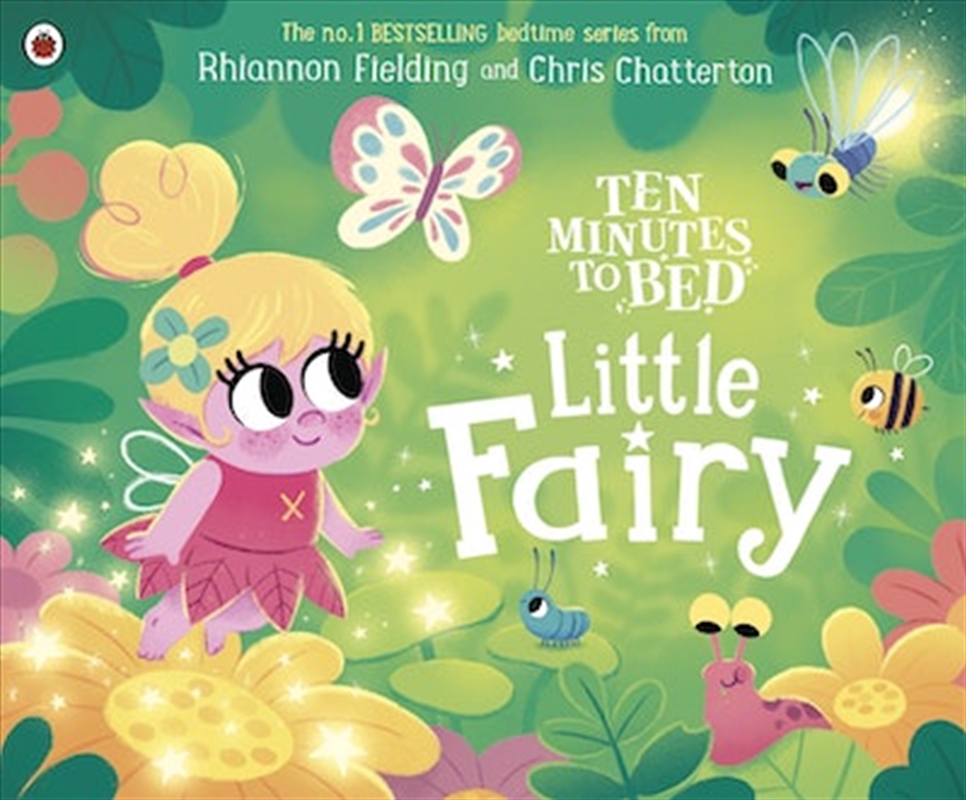 Ten Minutes to Bed: Little Fairy/Product Detail/Early Childhood Fiction Books