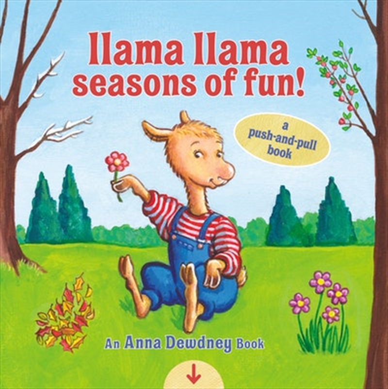 Llama Llama Seasons of Fun!: A Push-and-Pull Book/Product Detail/Early Childhood Fiction Books