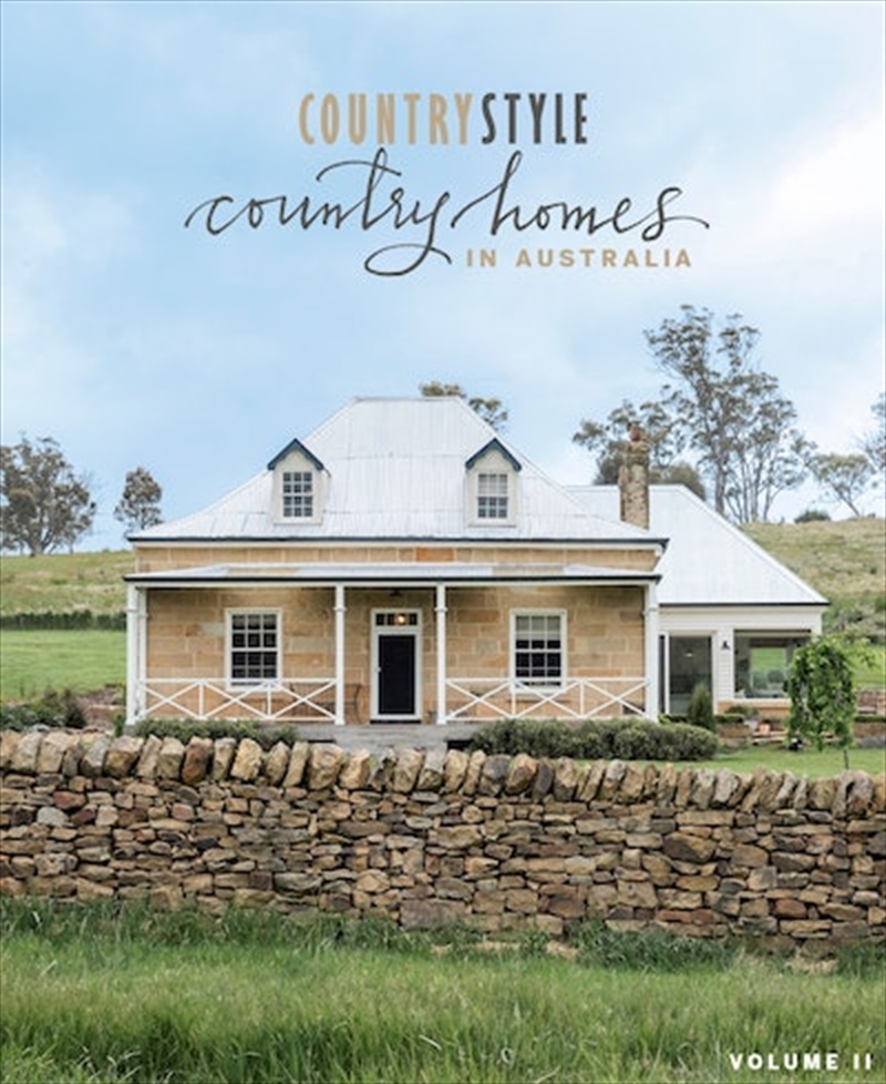 Country Style: Country Homes in Australia Vol 2/Product Detail/House and Home Design
