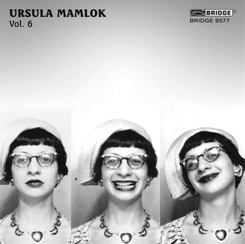 Music Of Ursula Mamlok Vol 6/Product Detail/Classical