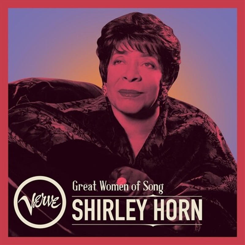 Great Women Of Song - Shirley Horn/Product Detail/Jazz