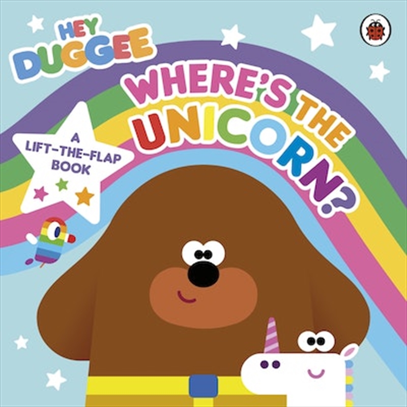 Hey Duggee: Where'S The Unicorn: A Lift-The-Flap Book/Product Detail/Early Childhood Fiction Books