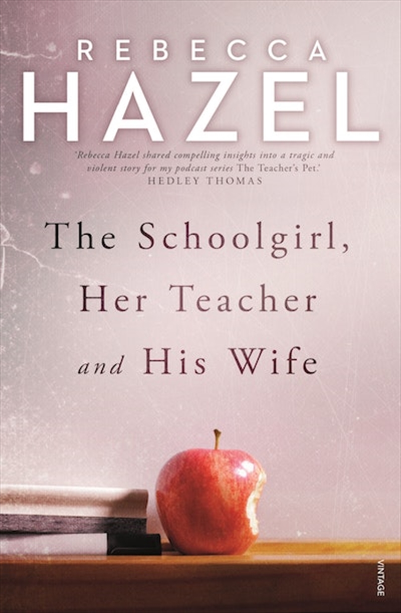 Schoolgirl Her Teacher and his Wife/Product Detail/True Crime