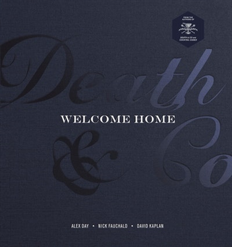 Death & Co Welcome Home/Product Detail/Recipes, Food & Drink
