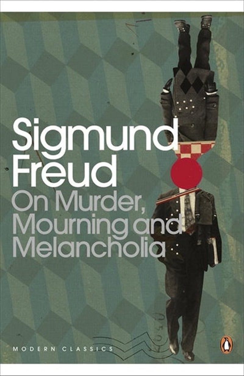 On Murder Mourning and Melancholia/Product Detail/Psychology