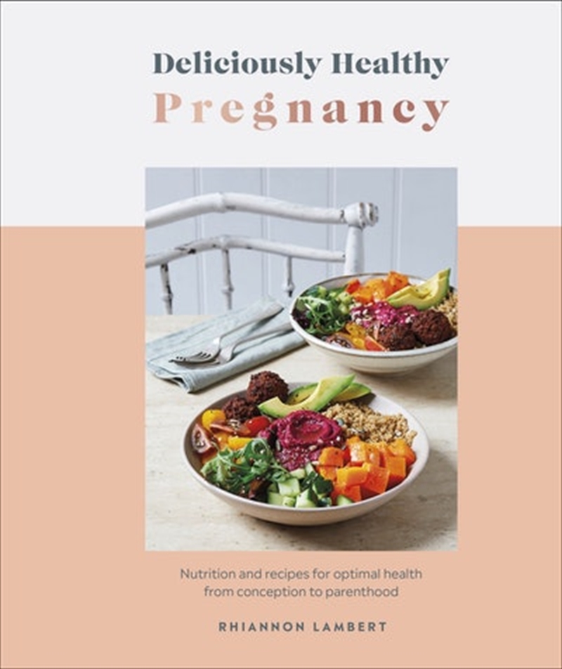 Deliciously Healthy Pregnancy/Product Detail/Recipes, Food & Drink