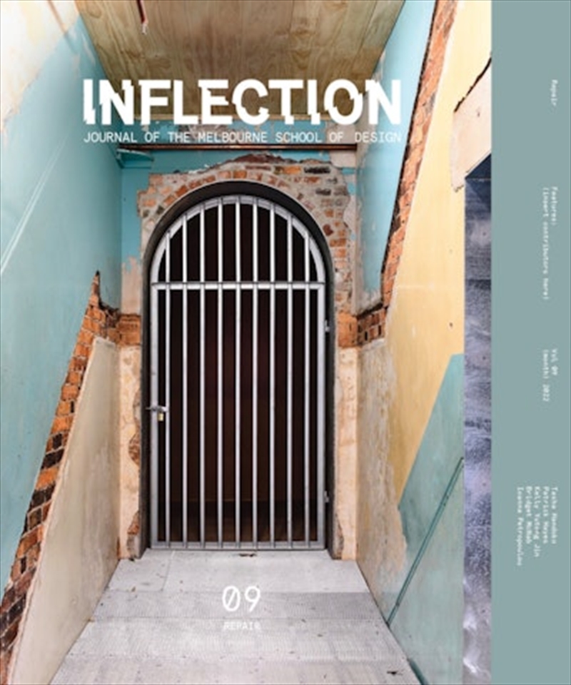 Inflection: Journal of the Melbourne School of Design/Product Detail/Architecture