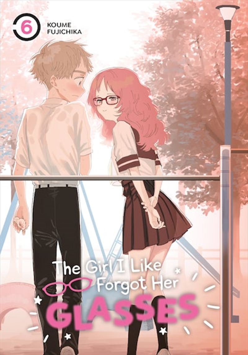 Girl I Like Forgot Her Glasses 06/Product Detail/Graphic Novels