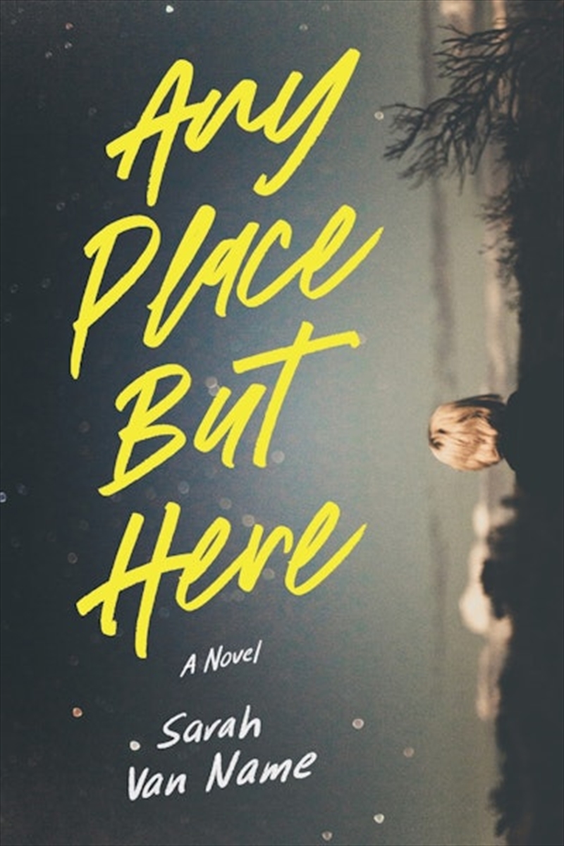Any Place But Here/Product Detail/Childrens Fiction Books