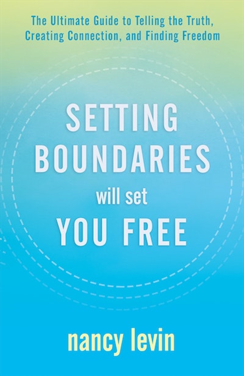Setting Boundaries Will Set You Free/Product Detail/Self Help & Personal Development