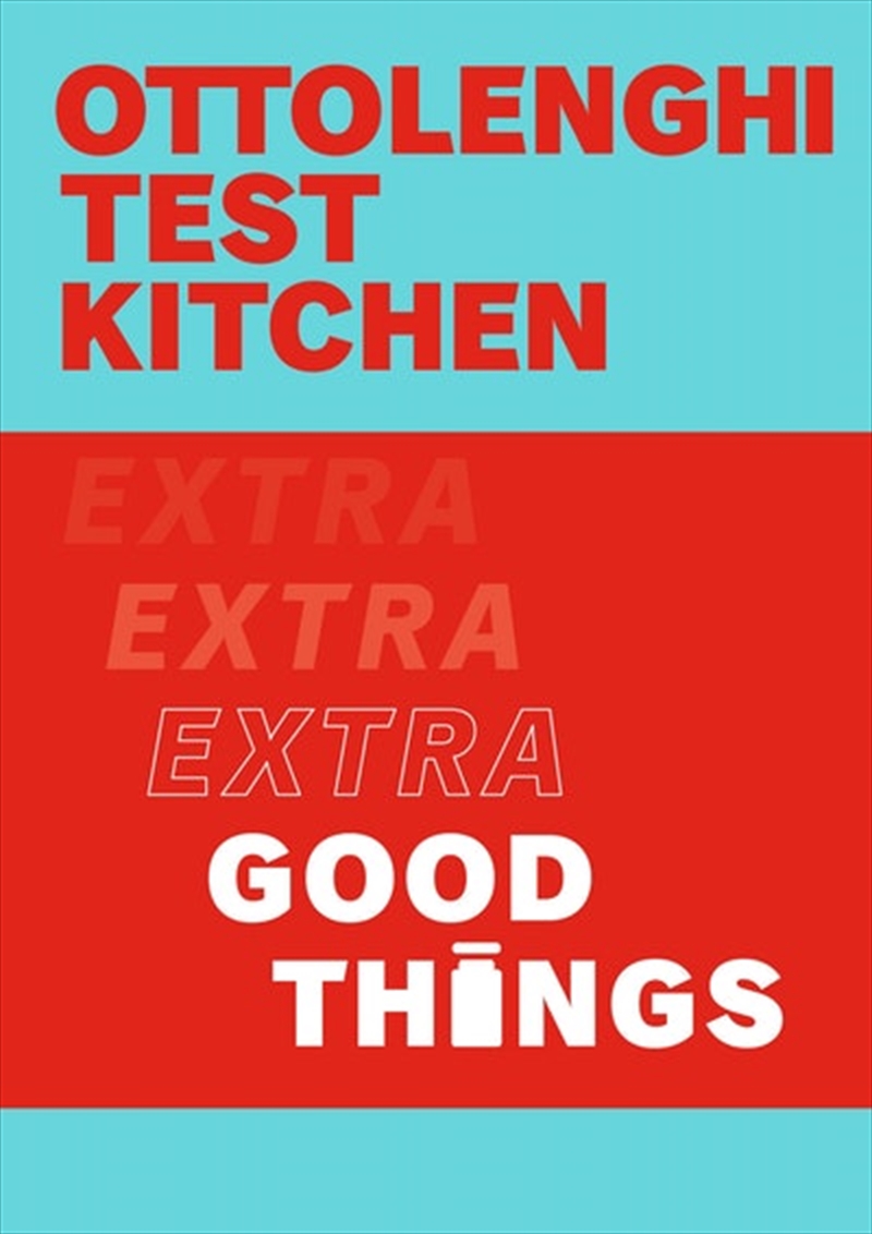 Ottolenghi Test Kitchen: Extra Good Things/Product Detail/Recipes, Food & Drink