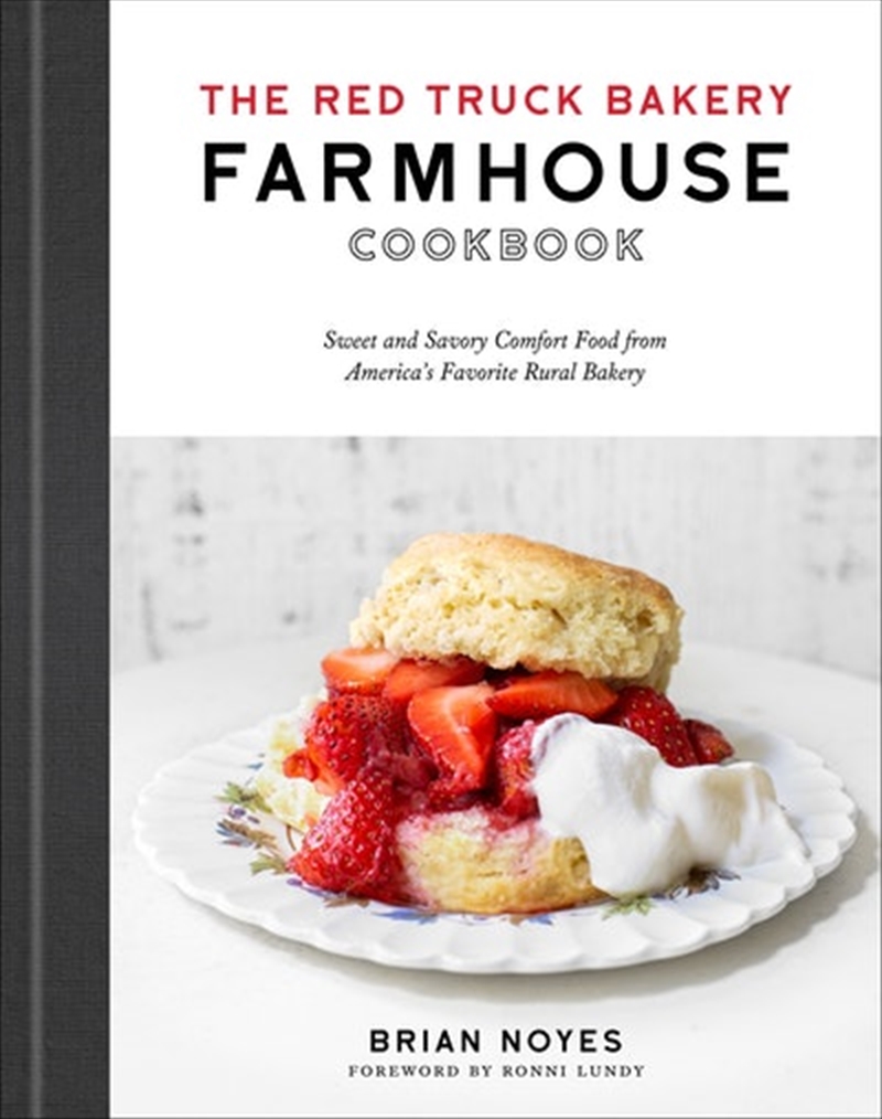 Red Truck Bakery Farmhouse Cookbook/Product Detail/Recipes, Food & Drink