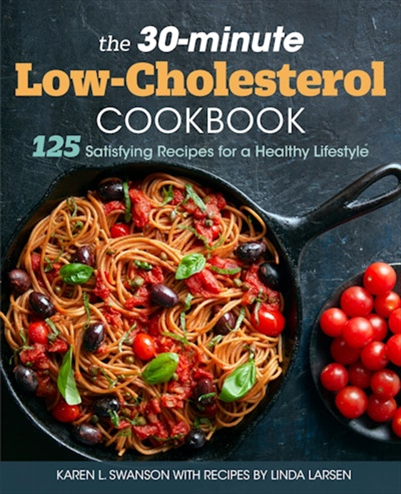 30-Minute Low Cholesterol Cookbook/Product Detail/Recipes, Food & Drink