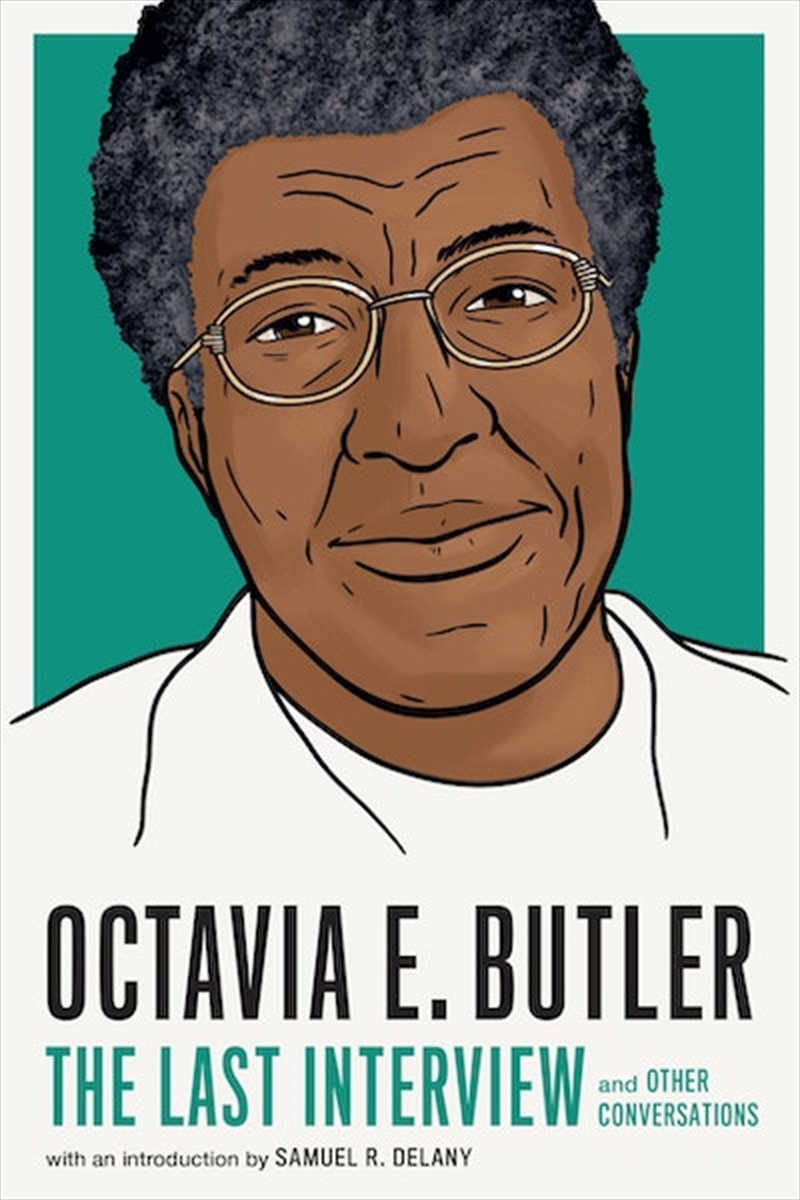 Octavia E. Butler: The Last Interview/Product Detail/Biographies & True Stories