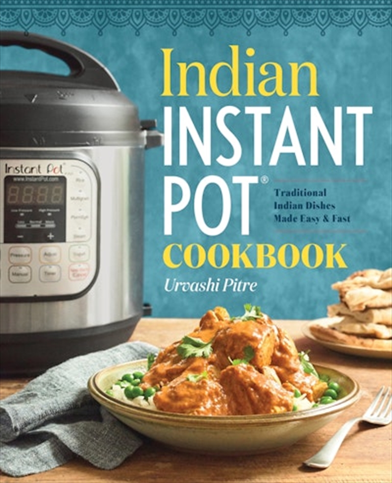 Indian Instant Pot(R) Cookbook/Product Detail/Recipes, Food & Drink