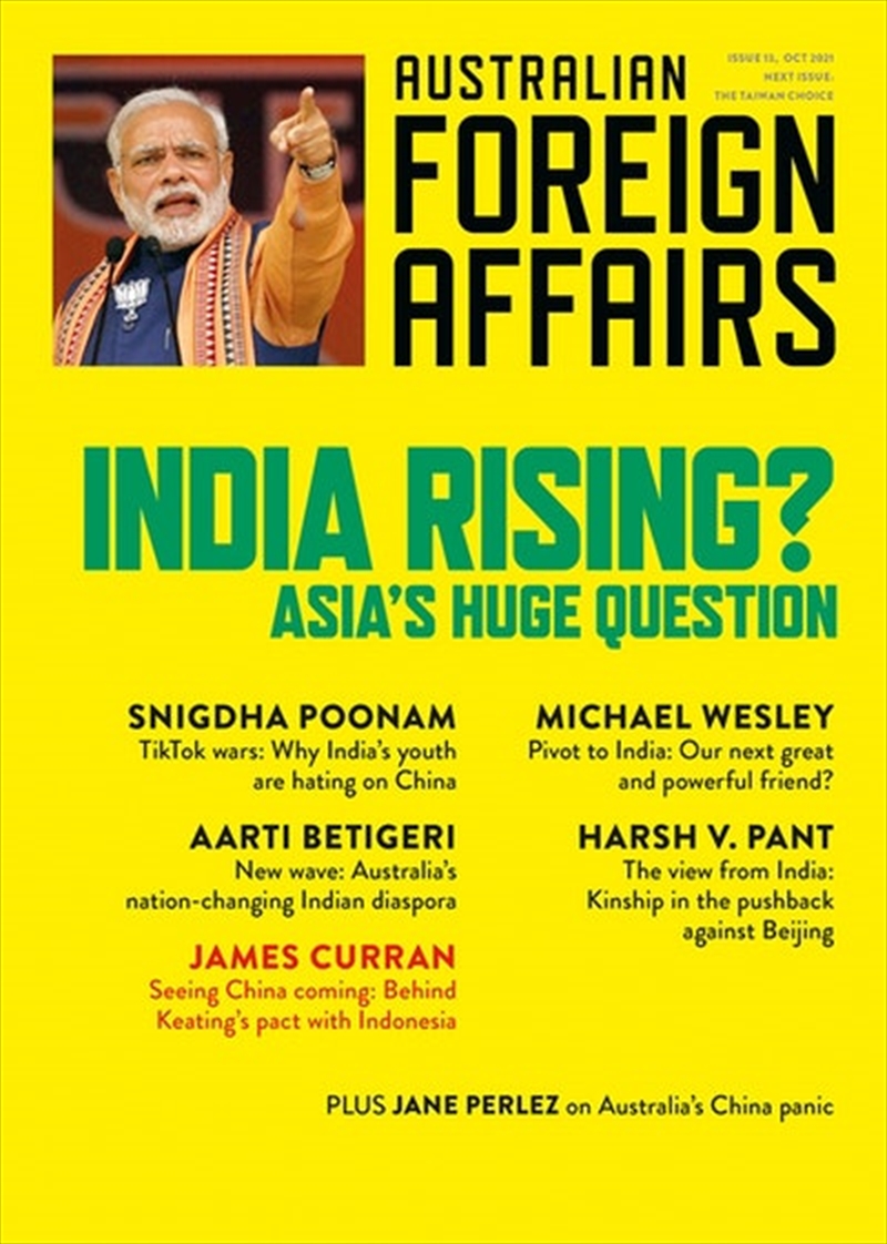 India Rising?: Asia's Huge Question: Australian Foreign Affairs 13/Product Detail/Politics & Government