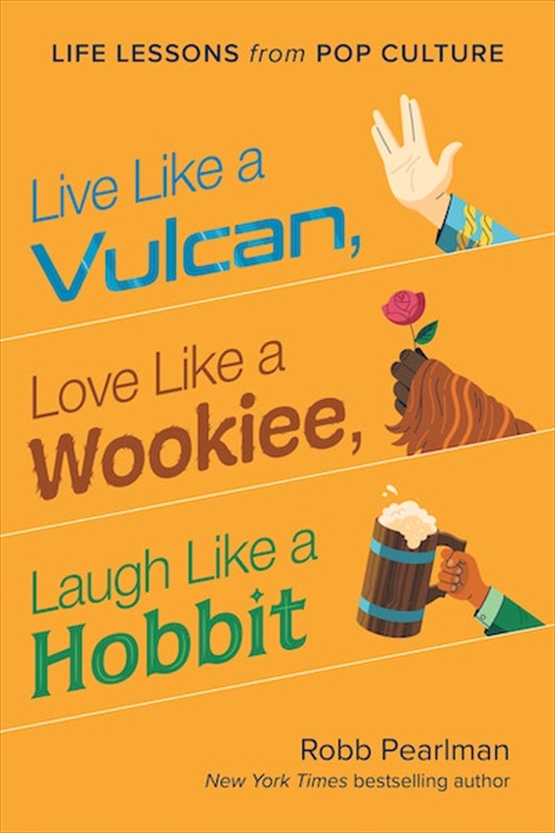 Live Like a Vulcan Love Like a Wookiee Laugh Like a Hobbit/Product Detail/Early Childhood Fiction Books