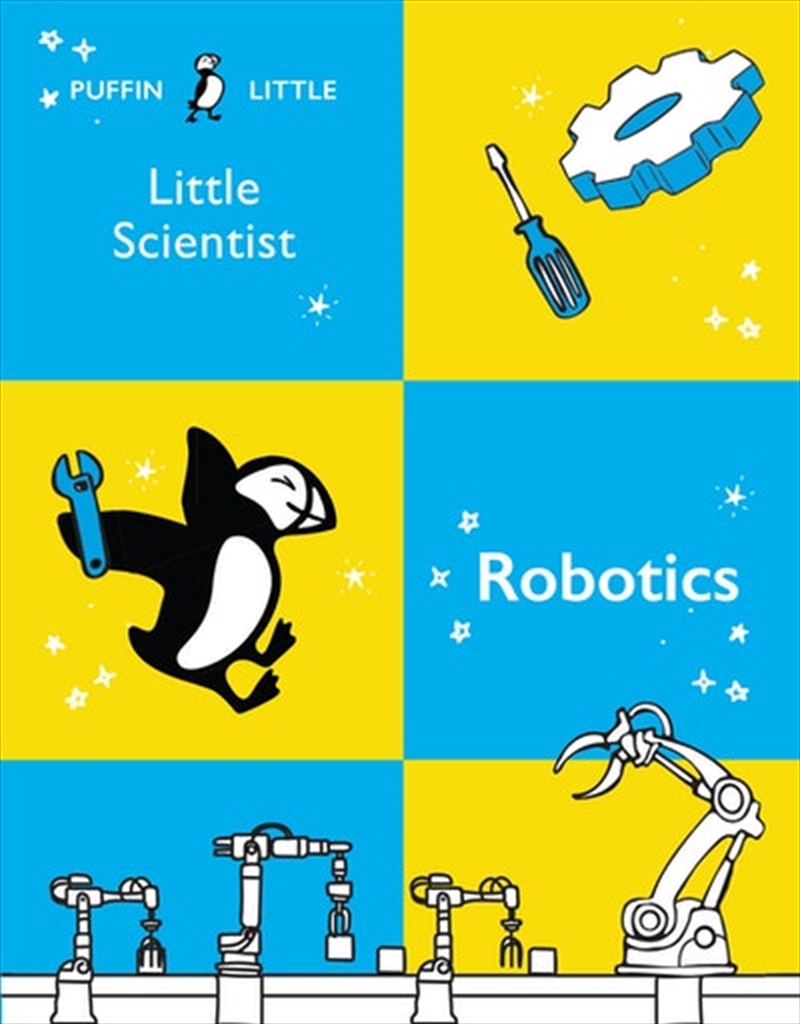 Puffin Little Scientist: Robotics/Product Detail/Technology & Engineering