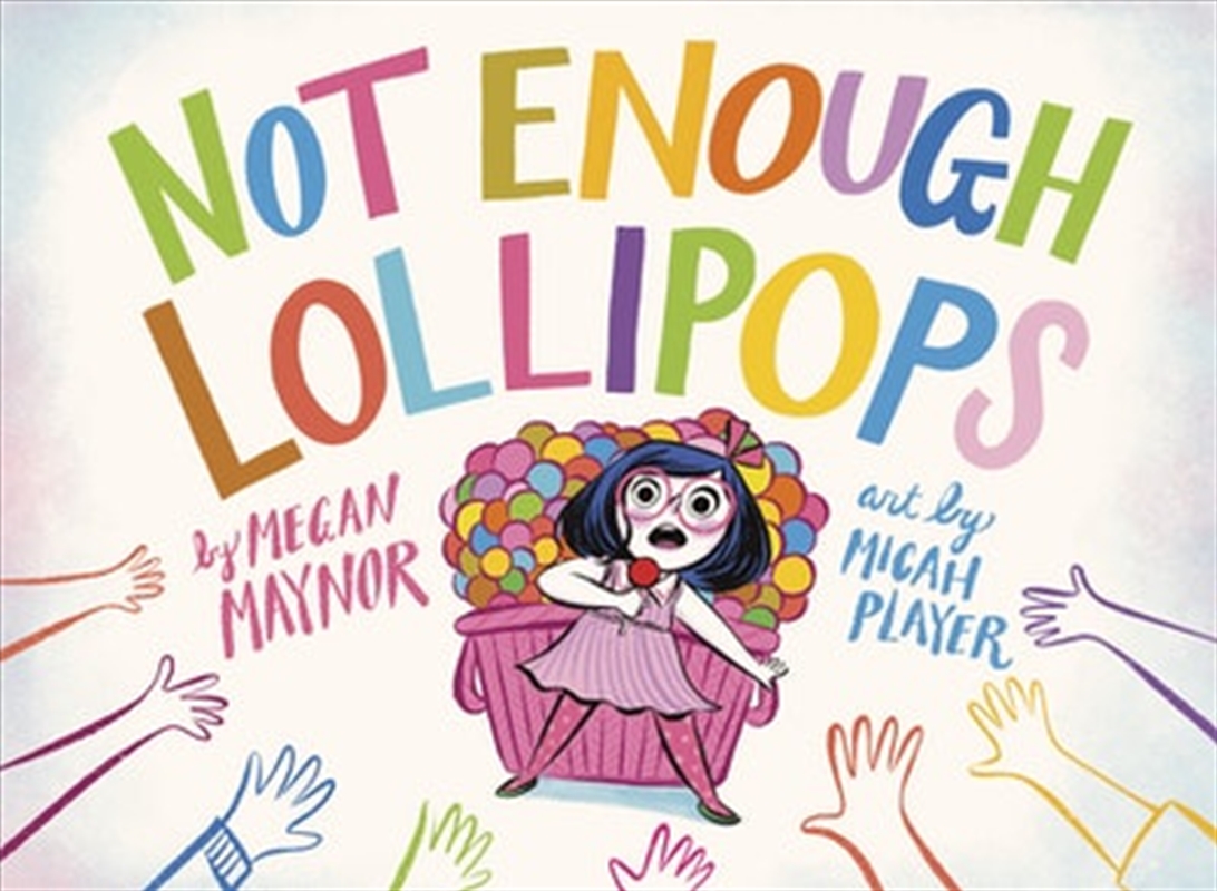 Not Enough Lollipops/Product Detail/Early Childhood Fiction Books