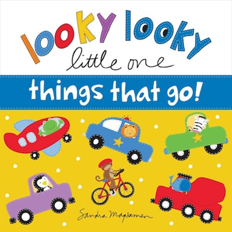 Looky Looky Little One Things That Go/Product Detail/Kids Activity Books