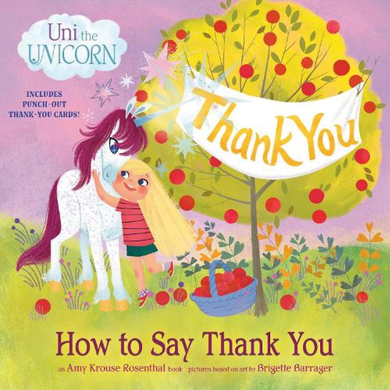 Uni The Unicorn: How To Say Thank You/Product Detail/Early Childhood Fiction Books