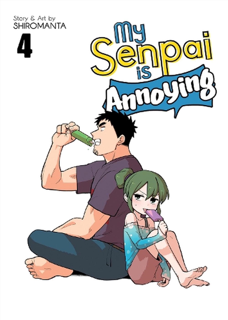 My Senpai is Annoying Vol. 4/Product Detail/Graphic Novels