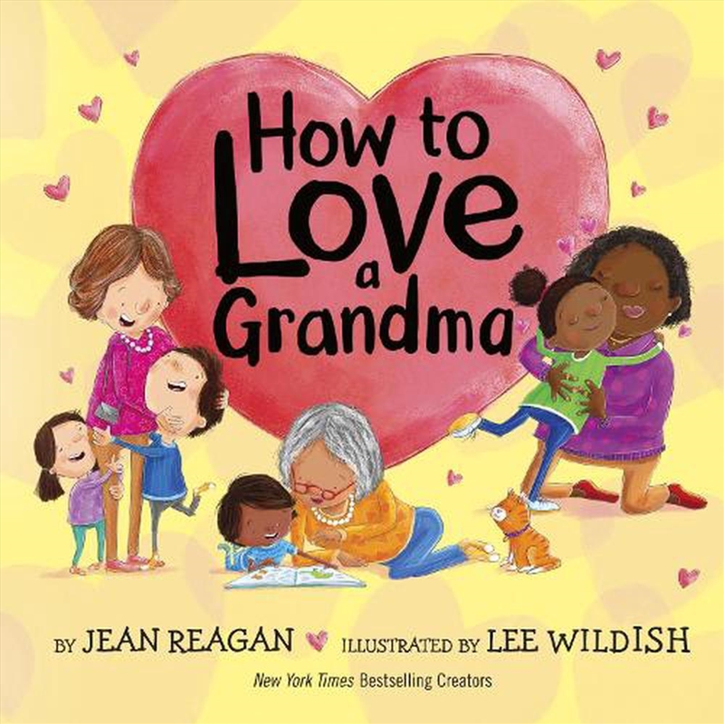 How To Love A Grandma/Product Detail/Early Childhood Fiction Books