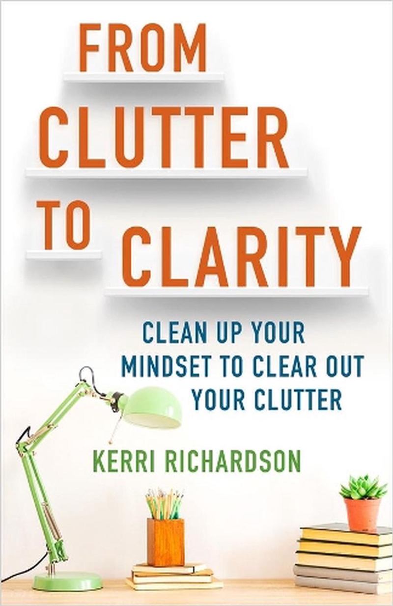 From Clutter to Clarity/Product Detail/Psychology