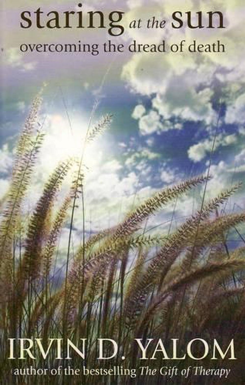 Staring at the Sun: Overcoming the Dread of Death/Product Detail/Family & Health