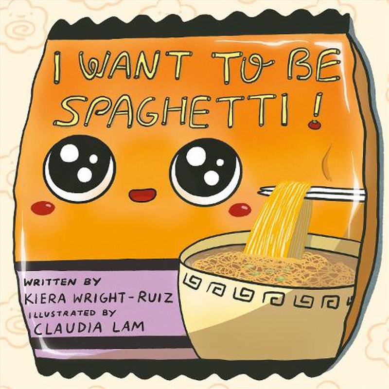 I Want to Be Spaghetti!/Product Detail/Childrens Fiction Books