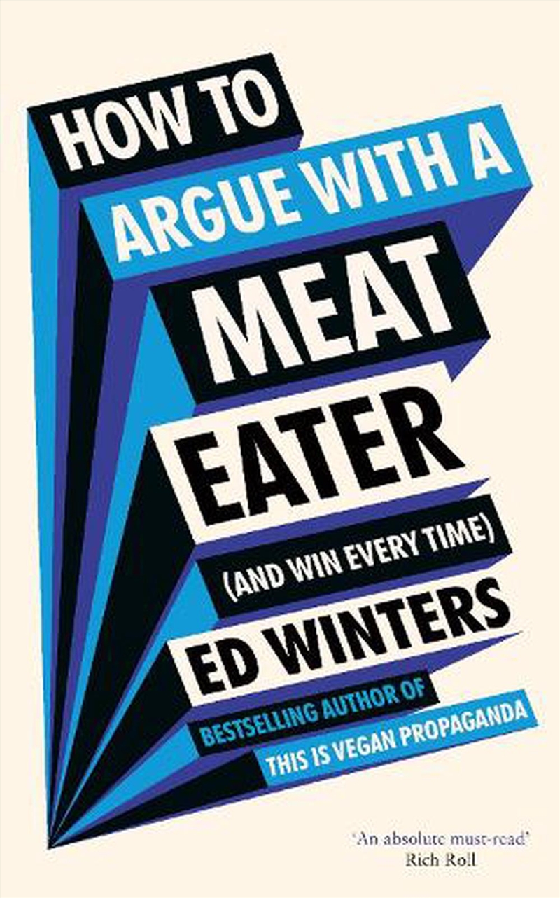 How to Argue With a Meat Eater (And Win Every Time)/Product Detail/Recipes, Food & Drink