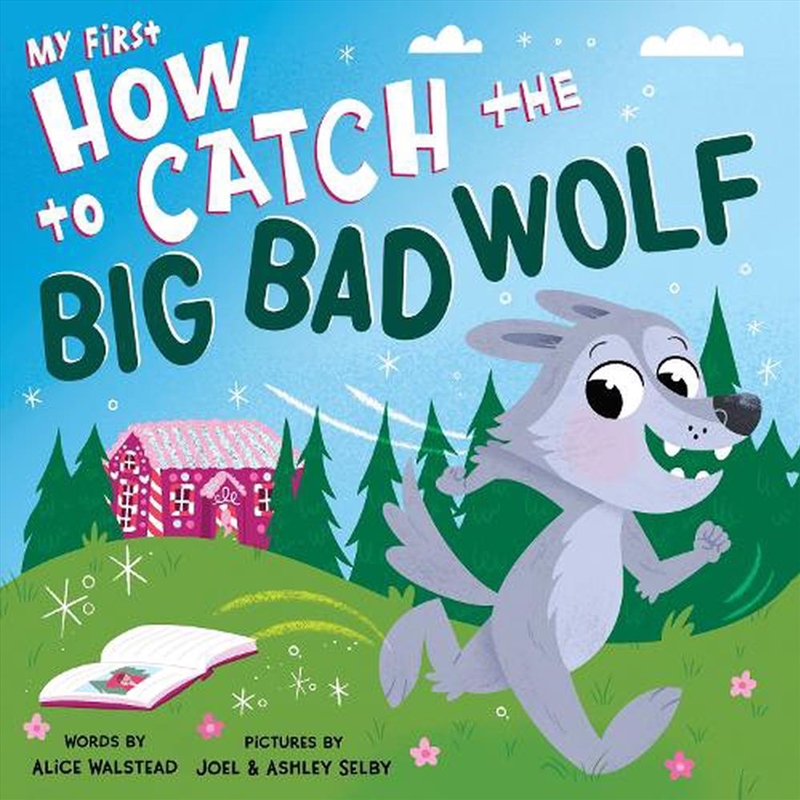 My First How to Catch the Big Bad Wolf/Product Detail/Early Childhood Fiction Books