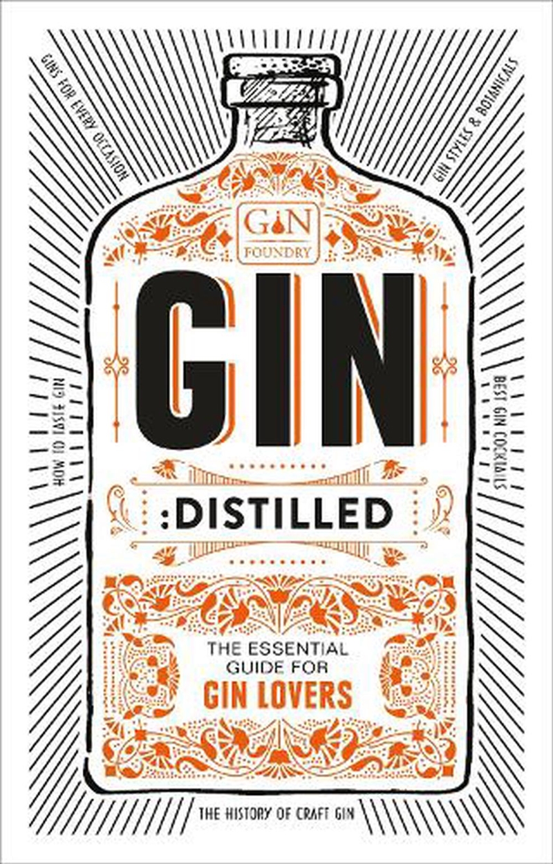 Gin: Distilled/Product Detail/Recipes, Food & Drink