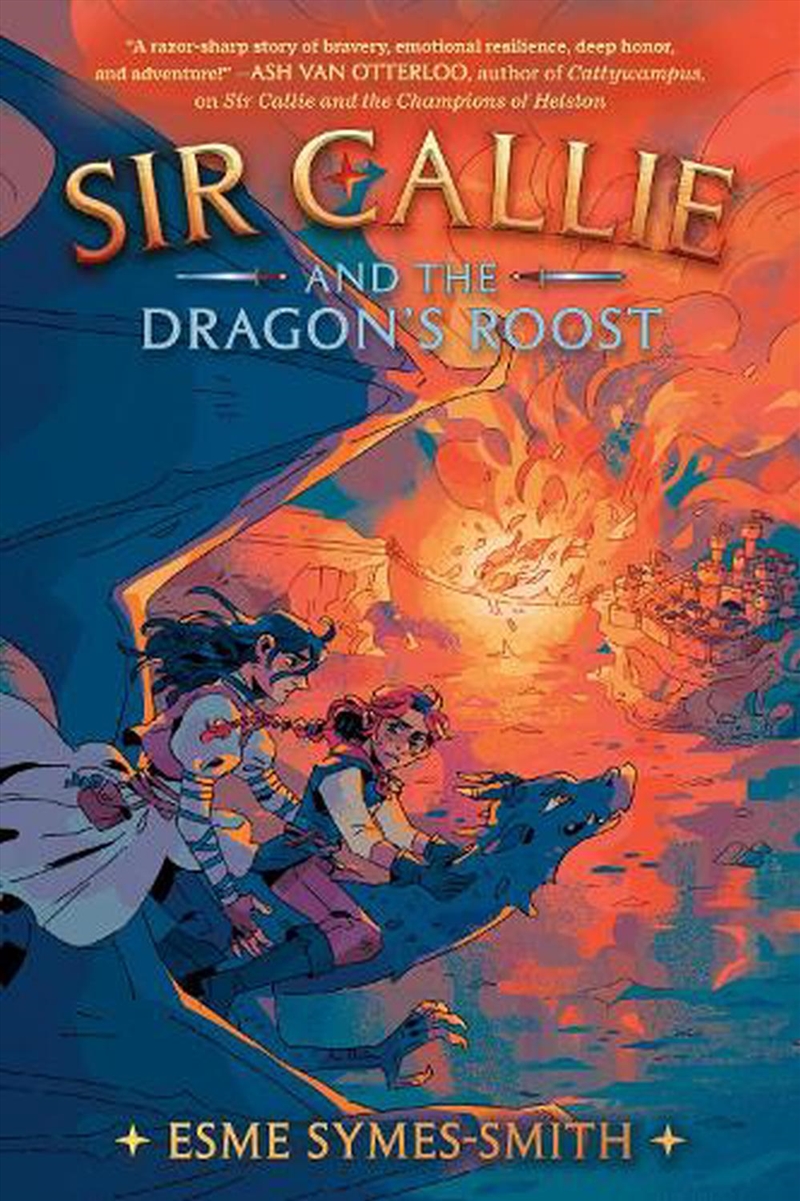 Sir Callie and the Dragon's Roost/Product Detail/Childrens Fiction Books