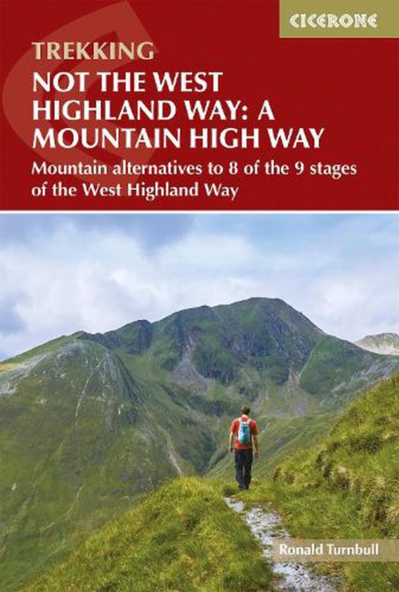 Not the West Highland Way: A Mountain High Way/Product Detail/Sport & Recreation