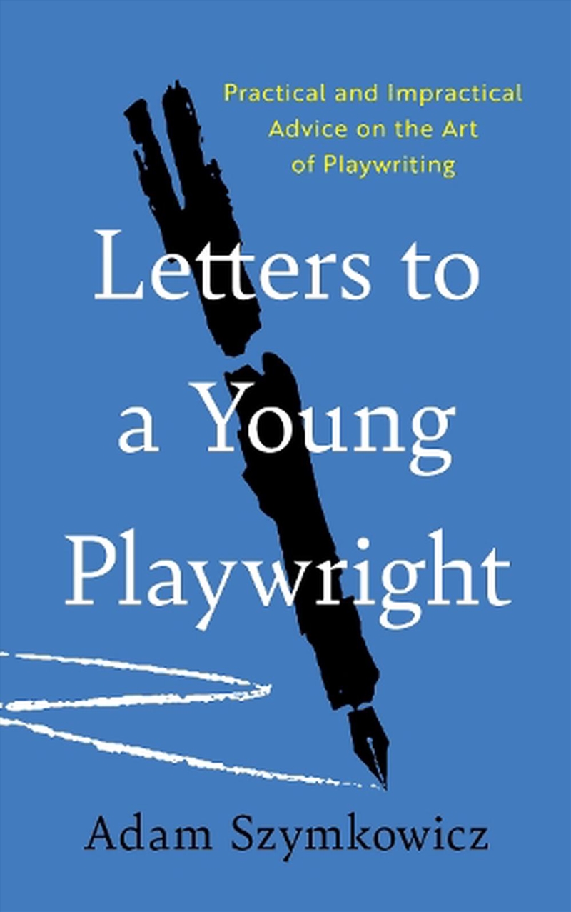 Letters to a Young Playwright/Product Detail/Adult Books