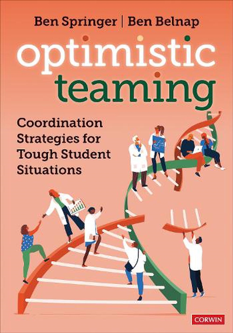 Optimistic Teaming: Coordination Strategies For Tough Student Situations/Product Detail/Education & Textbooks