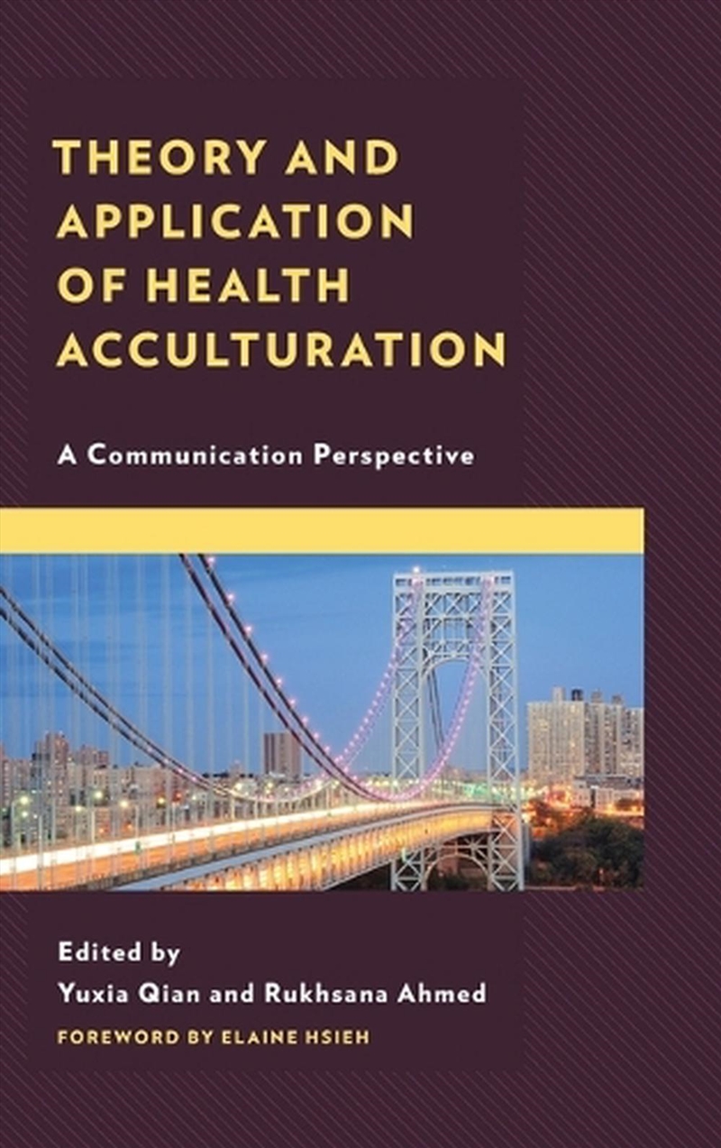 Theory and Application of Health Acculturation/Product Detail/Education & Textbooks