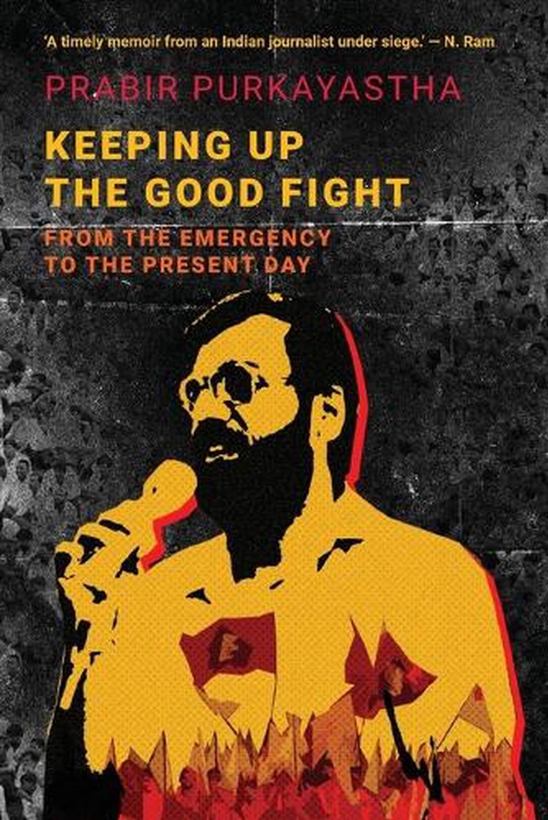 Keeping Up the Good Fight/Product Detail/Politics & Government
