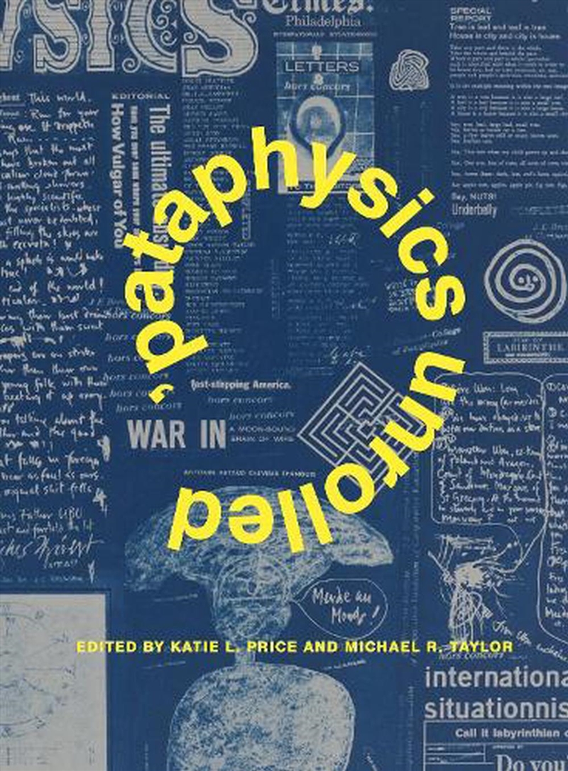 'Pataphysics Unrolled/Product Detail/Art