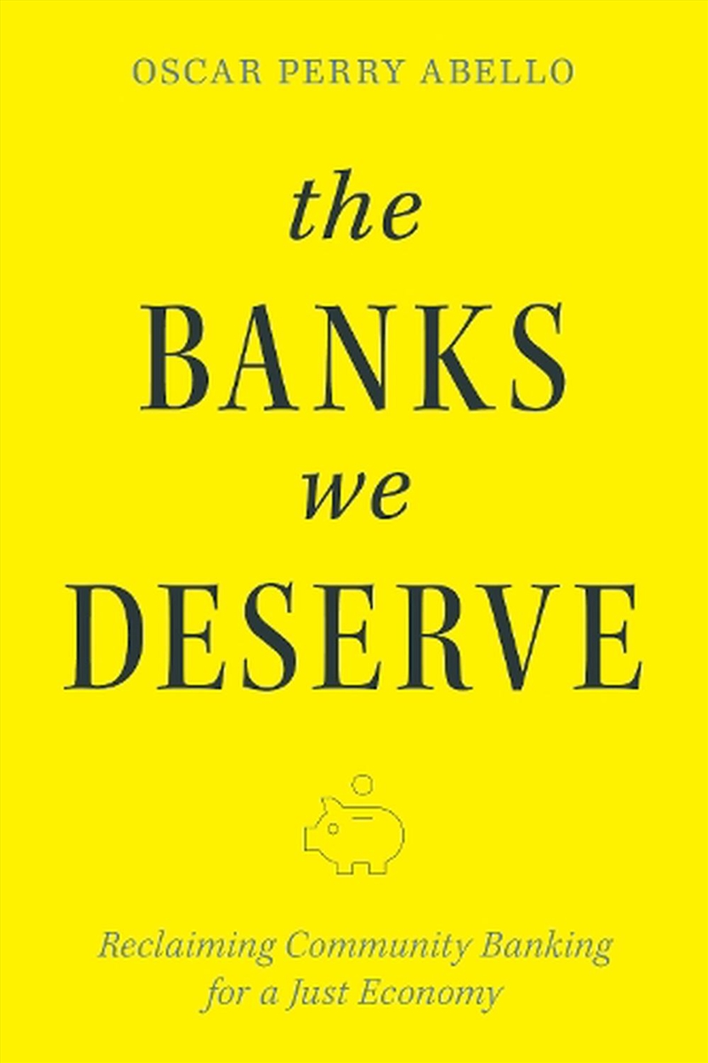 The Banks We Deserve/Product Detail/Accounting & Finance