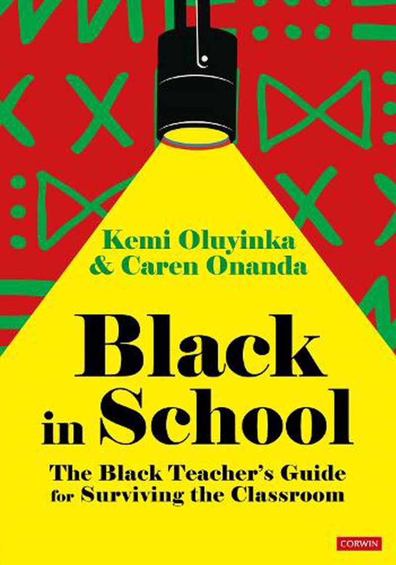 Black In School: The Black Teacher'S Guide For Surviving The Classroom/Product Detail/Education & Textbooks