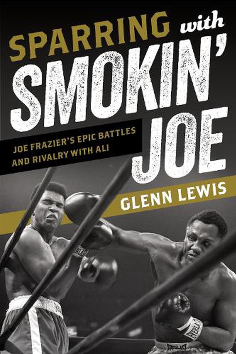 Sparring With Smokin' Joe/Product Detail/Sport & Recreation
