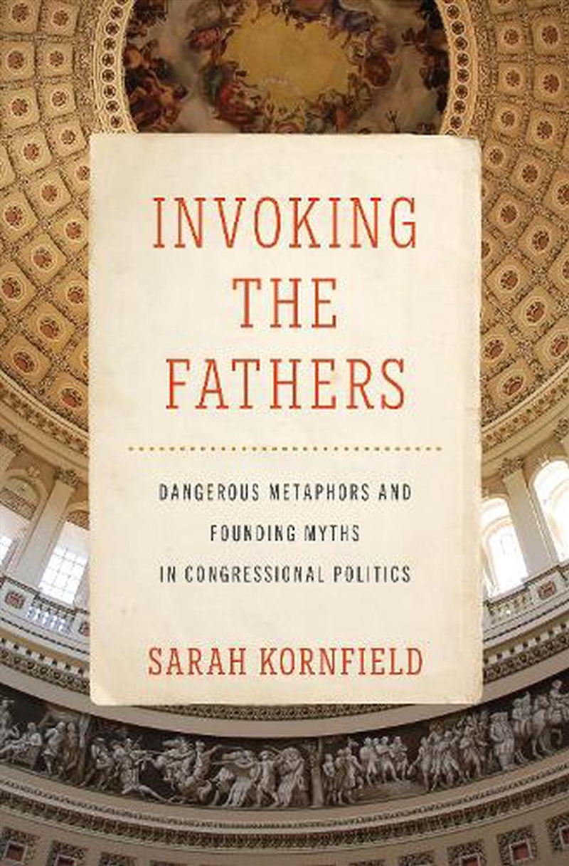 Invoking the Fathers/Product Detail/Politics & Government