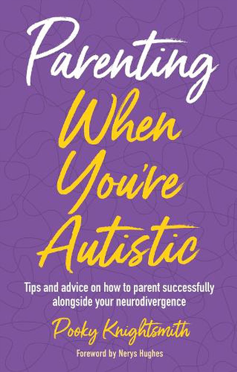 Parenting When You're Autistic/Product Detail/Family & Health